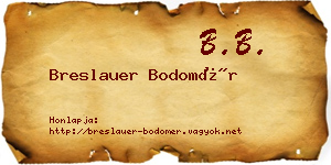 Breslauer Bodomér névjegykártya
